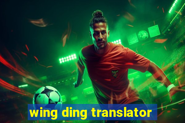 wing ding translator